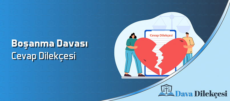 Boşanma Davası Cevap Dilekçesi