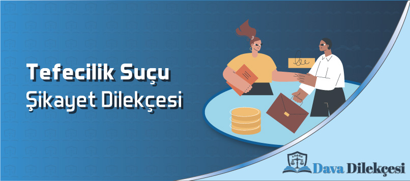 Tefecilik Suçu Şikayet Dilekçesi